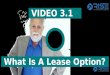 Video 3.1   what is a lease option anyway