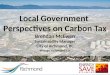 Slides: Local Government Perspectives on Carbon Tax
