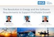 The Revolution in Energy and the ETRM Software Requirements to Support Profitable Growth