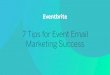 7 Tips for Event Email Marketing Success