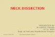 7. neck dissection(87) Dr. RAHUL TIWARI