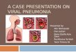 Diagnostic Test Viral Pneumonia study case
