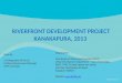 Kanakapura Riverfront Development