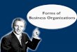 9. forms of business organization