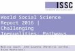 World Social Science Report 2016: Challenging Inequalities: Pathways to a Just World