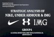 Strategic Analysis of Nike, Under Armour & IMG