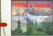 Travel and tourism by Deepansh Goel