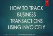 Randolf Kim Diokno How To Track Business Transactions using Invoicely