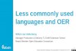 #OEGlobal Less commonly used languages and OER