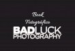 Book Fotográfico - Benjamin Gomez / Bad Luck Photography