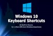 Basic Windows 10 Keyboard Shortcuts