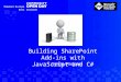 Building Share Point add-ins with JavaScript and c# Microsoft Western Europe Community Day in Rome