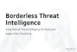 Anomali Detect 2016 - Borderless Threat Intelligence