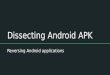 Dissecting Android APK