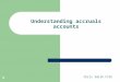 Understanding accruals accounts