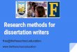 Research methods for Masters and Doctoral dissertation scholars