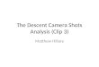 Matthew Hillary The Descent Camera Shot Analysis