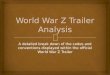 World War Z Trailer Analysis