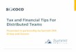 Tax & Financial Tips for Distributed / Remote Teams