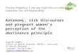 Dr Raphael P Hammer, Haute Ecole de Sante Vaud, Institute of Health Research Lausanne, Switzerland: Autonomy, risk discourse, and pregnant women's perception of the abstinence principle