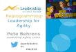 Reprogramming Leadership for Agility - September 2016