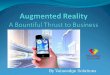 Augmented Reality – A Bountiful Thrust to Business