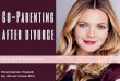 Co-parenting after Divorce with Drew Barrymore