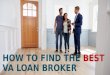 How to Find the Best VA Loan Broker
