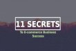 Secrets to E-commerce Success