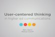 User centered thinking in higher ed communications