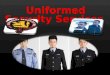 Uniformed Security Services
