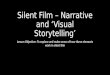 Silent film – narrative and style