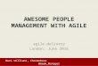 Brilliant People Management in an Agile Setting