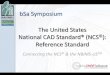 The United States National CAD Standard® (NCS): Reference 
