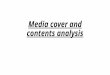 Media cover and contents analysis
