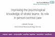 Improving the psychological knowledge of stroke teams: its role in person-centred care