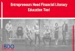 Entrepeneurs need financial literacy too