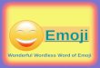 The Best Things About Emoji
