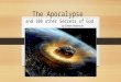 The Apocalypse and 100 other Secrets of God