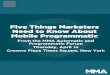 Five things marketers need to know about Mobile Programmatic por MMA