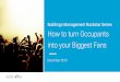 Building Management Rockstar Series: How to Turn Occupants into Your Biggest Fans