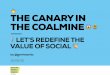 The Canary in the Coalmine - What governments need to learn from Social