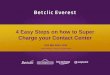 4 Easy Steps on how to Super Charge your Contact Center, EiG 2011 Milano Keynote