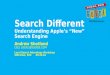 Search Different | Understanding Apple's "New" Search Engine