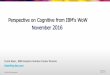 Cognitive Point of View from World of Watson 2016