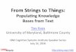 Tom Finin:  “From Strings to Things: Populating Knowledge Bases from Text”