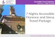 7 Nights Accessible Florence and Siena Travel Package