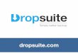 Dropsuite Demystified