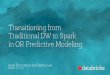Transitioning from Traditional DW to Apache® Spark™ in Operating Room Predictive Modeling