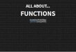 All About ... Functions